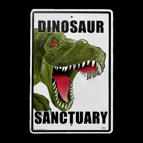 "Dinosaur Sanctuary" Metal Sign