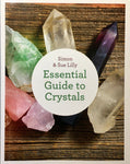 Essential Guide to Crystals